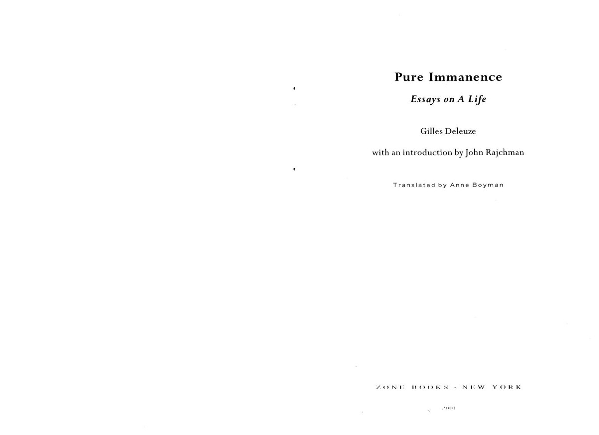 Pure Immanence. Essays on a Life